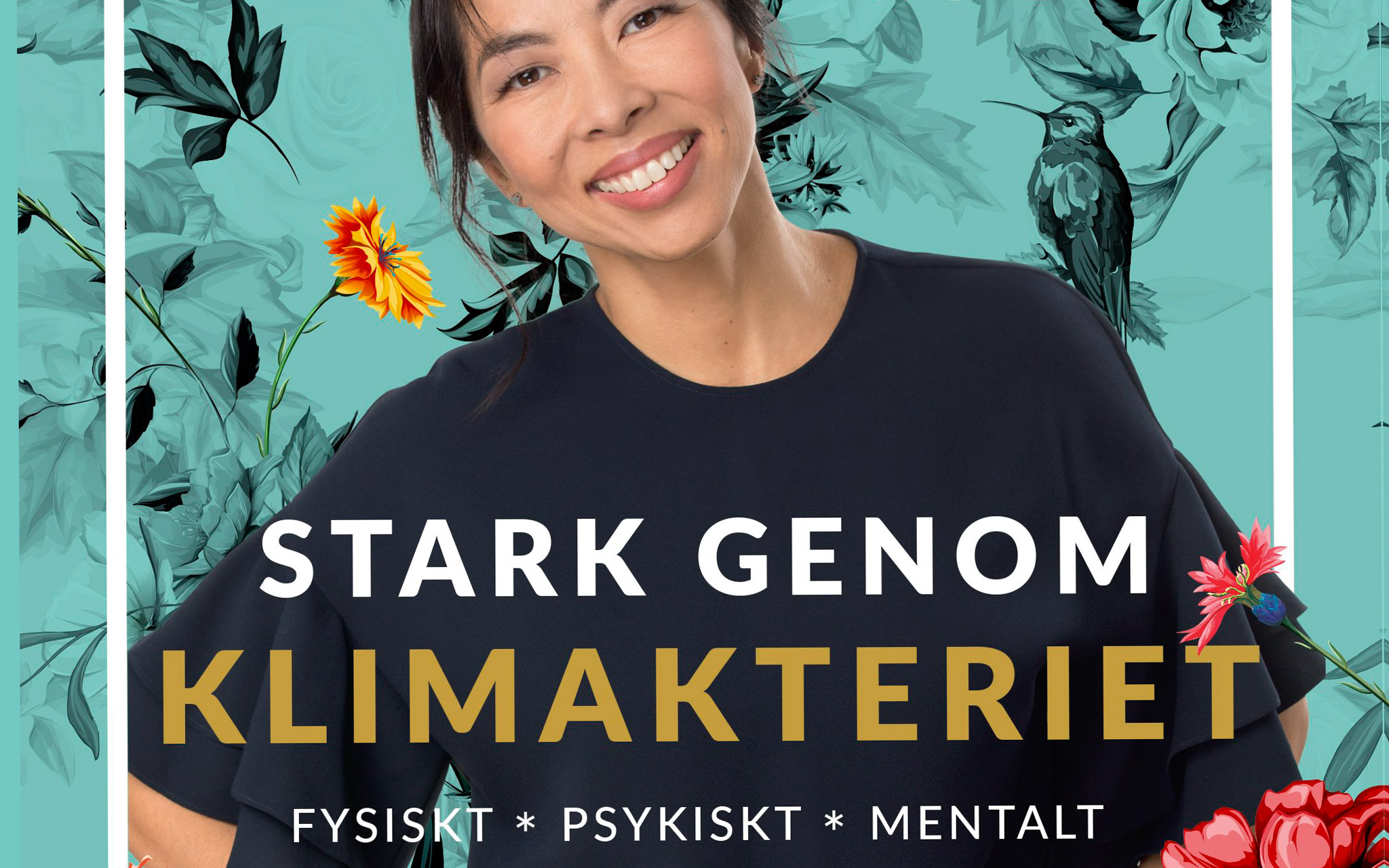 Föreläsning med Monika Björn. Stark genom klimakteriet