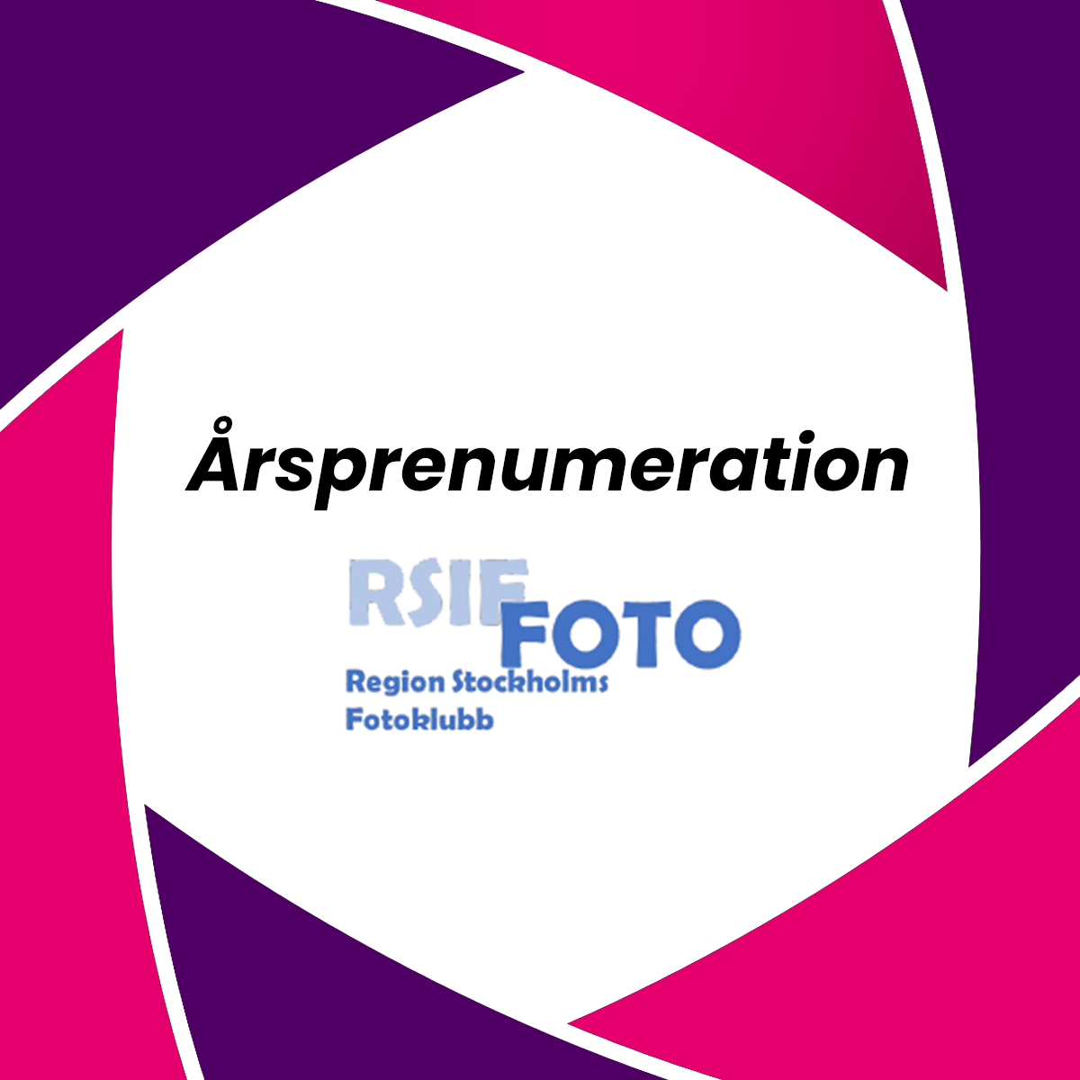 Medlemskap - RSIF Fotoklubb (prenumeration)
