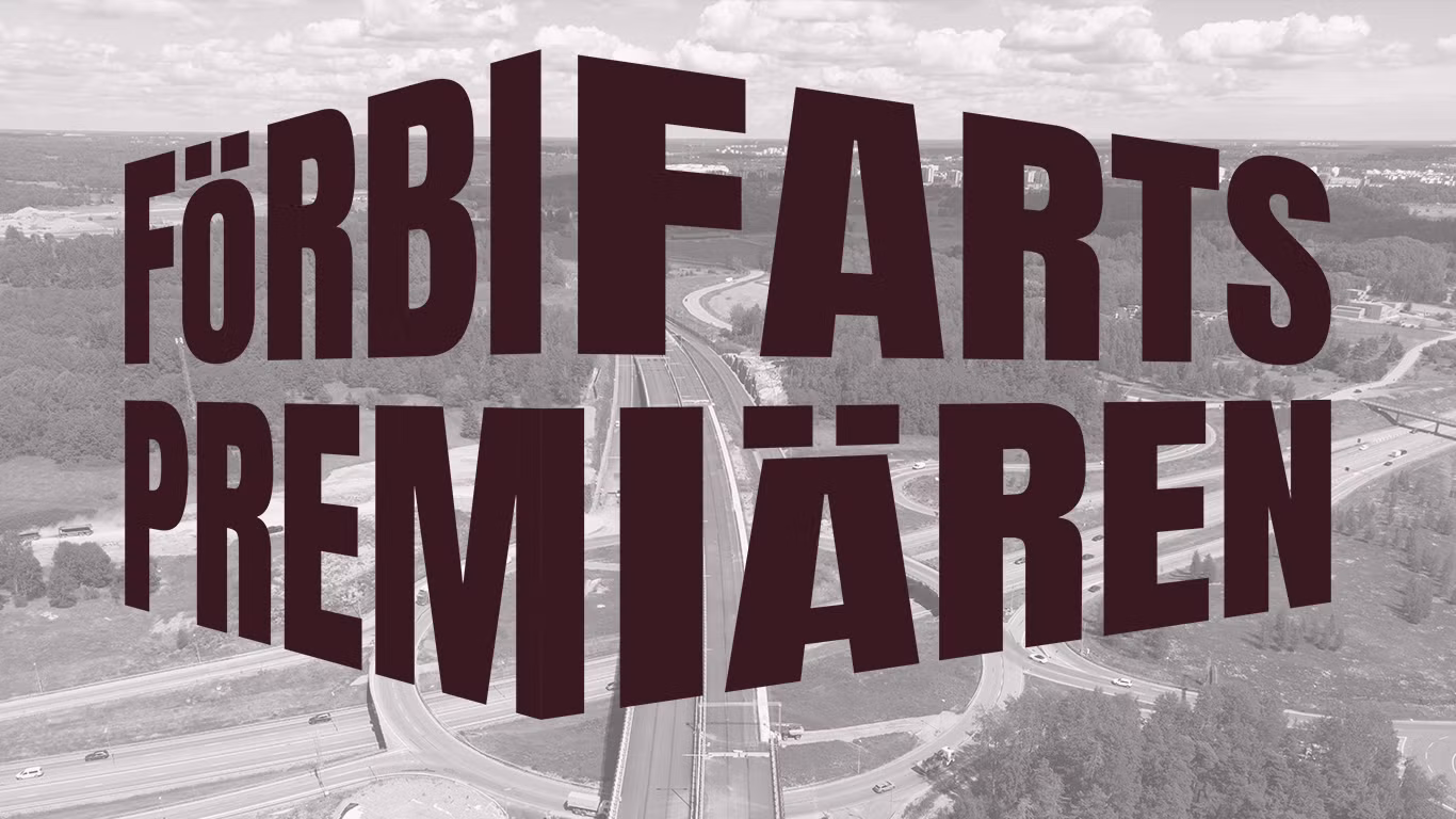 Förbifarts Premiären